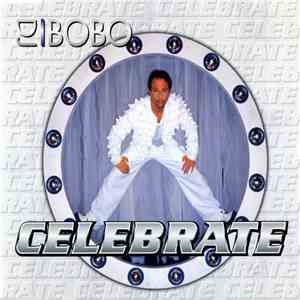 DJ BoBo - Celebrate FLAC