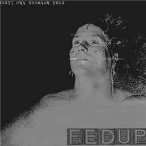Fedup - Read Between The Lines FLAC
