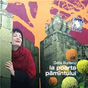 Geta Burlacu - La Poarta Pămîntului FLAC