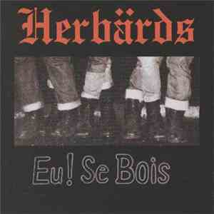 Herbärds - Eu! Se Bois FLAC