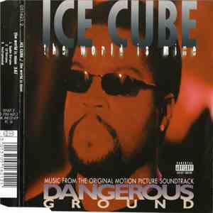 Ice Cube - The World Is Mine FLAC