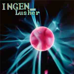 Ingen - Lusher FLAC