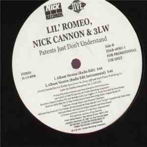 Lil' Romeo, Nick Cannon & 3LW - Parents Just Don't Understand FLAC