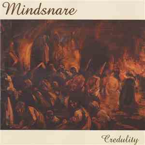 Mindsnare - Credulity FLAC