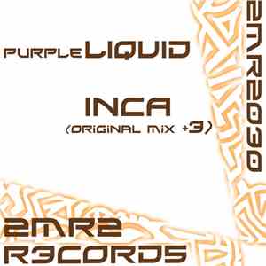Purple Liquid - Inca FLAC