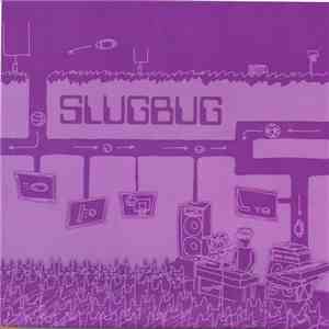 Slugbug / Pataphysics - Weird Life / Technician / Way Out / Ranchero Baby Baptist FLAC