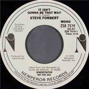 Steve Forbert - It Isn't Gonna Be That Way FLAC