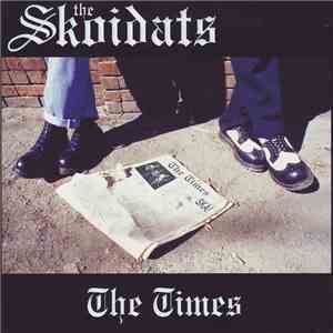 The Skoidats - The Times FLAC