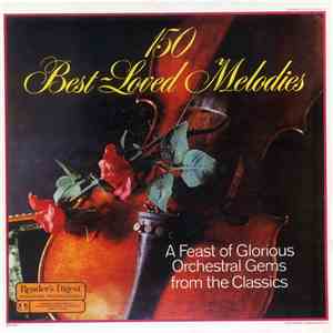 Various - 150 Best Loved Melodies FLAC