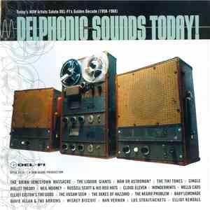 Various - Delphonic Sounds Today! FLAC