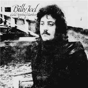 Billy Joel - Cold Spring Harbor FLAC