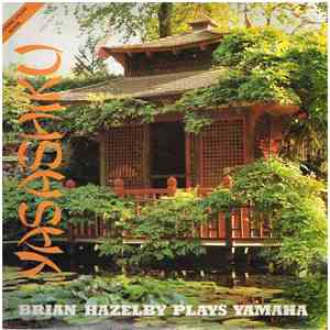Brian Hazelby - Yasashiku-Brian Hazelby Plays Yamaha FLAC