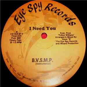 B.V.S.M.P. - I Need You FLAC