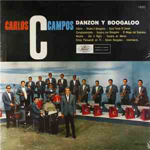 Carlos Campos  - Danzon y Boogaloo FLAC
