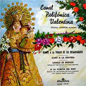 Coral Polifonica Valentina - Himno A La Virgen De Los Desamparados FLAC