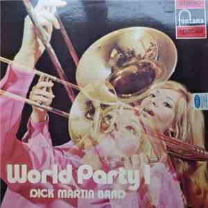 Dick Martin Band - World Party I FLAC