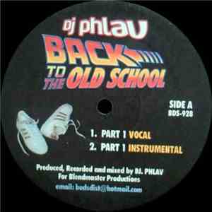 DJ Phlav - Back To The Old School FLAC
