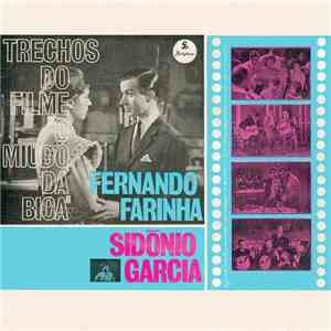 Fernando Farinha, Sidónio Garcia - Trechos do Filme «O Miúdo Da Bica» FLAC