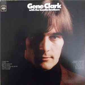 Gene Clark With The Gosdin Brothers - Gene Clark With The Gosdin Brothers FLAC