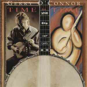 Gerry O'Connor  - Time To Time FLAC