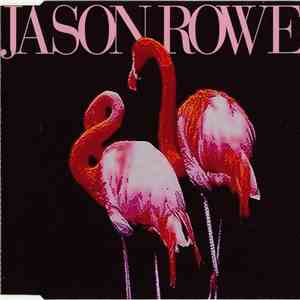 Jason Rowe - Lovelife FLAC