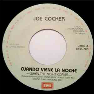 Joe Cocker - Cuando Viene La Noche / Fiebre = When The Night Comes / Fever FLAC