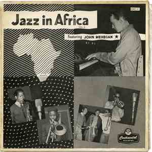John Mehegan - Jazz In Africa Vol. 2 FLAC