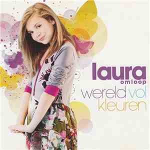 Laura Omloop - Wereld Vol Kleuren FLAC