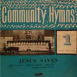 London Crusader Choir - Jesus Saves FLAC