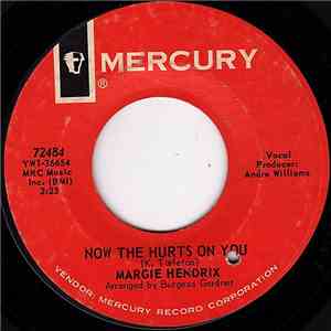 Margie Hendrix - Now The Hurts On You / I Found My Love FLAC