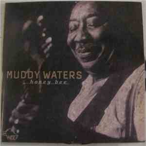 Muddy Waters - Honey Bee FLAC