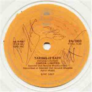 Omega Limited - Taking It Easy / I Love My Life FLAC