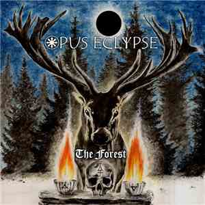 Opus Eclypse - The Forest FLAC