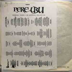 Pere Ubu - Terminal Tower - An Archival Collection FLAC
