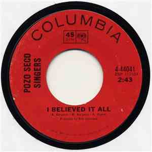 Pozo Seco Singers - I Believed It All / Excuse Me Dear Martha FLAC