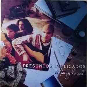 Presuntos Implicados - El Pan Y La Sal FLAC