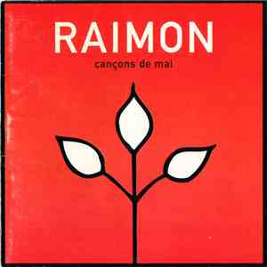 Raimon - Cançons De Mai FLAC