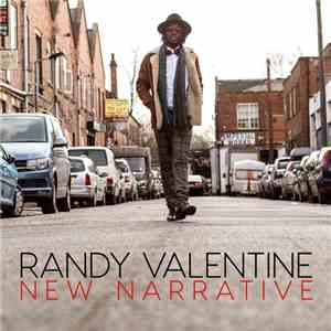 Randy Valentine - New Narrative FLAC