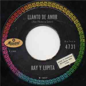 Ray Y Lupita - Llanto De Amor FLAC