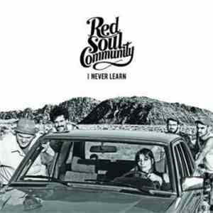 Red Soul Community - I Never Learn FLAC
