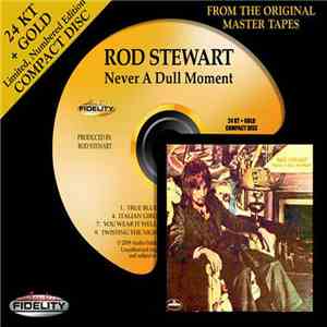 Rod Stewart - Never A Dull Moment FLAC