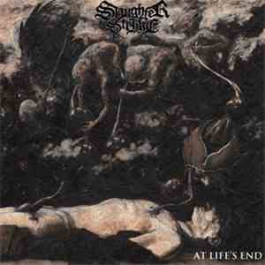 Slaughter Strike - At Life's End FLAC