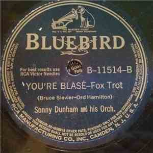 Sonny Dunham And His Orchestra - Sweet Talk / You're Blase FLAC