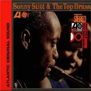 Sonny Stitt - Sonny Stitt & The Top Brass FLAC