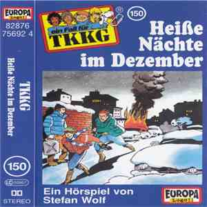Stefan Wolf - TKKG 150 - Heiße Nächte Im Dezember FLAC