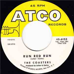 The Coasters - Run Red Run / What About Us FLAC