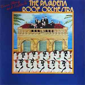 The Pasadena Roof Orchestra - C'mon Along And Listen To … FLAC