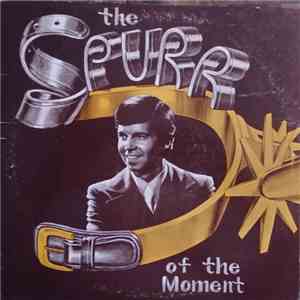 The Theron Spurr Family - The Spurr Of The Moment FLAC