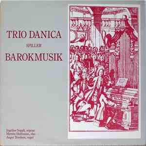 Trio Danica - Spiller Barokmusik FLAC