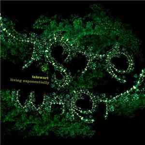 Tstewart - Living Exponentially FLAC